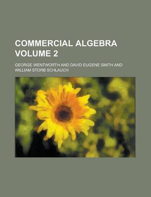 Book cover for Commercial Algebra Volume 2