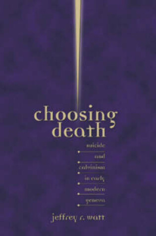 Cover of Choosing Death