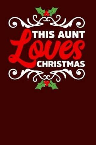Cover of This Aunt Loves Christmas
