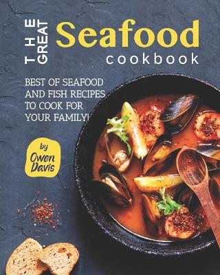 Book cover for The Great Seafood Cookbook