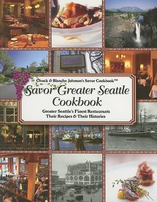 Book cover for Savor Greater Seattle Cookbook