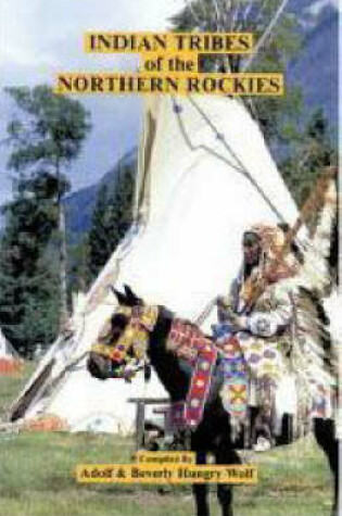 Cover of Indian Tribes of the Northern Rockies