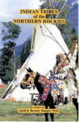 Book cover for Indian Tribes of the Northern Rockies