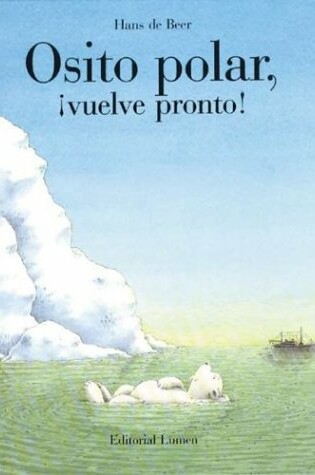 Cover of Osito Polar, Vuelve Pronto