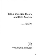 Cover of Signal Detection Theory and Receiver-operating Characteristics Analysis