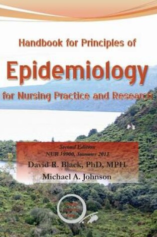 Cover of Handbook for Principles of Epidemiology for Nursing Practice and Research
