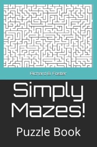 Cover of Simply Mazes!