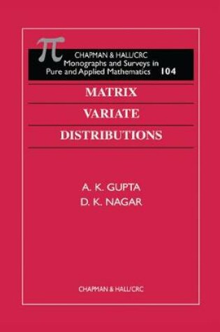 Cover of Matrix Variate Distributions