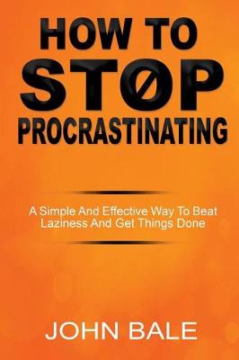 Cover of How to Stop Procrastinating