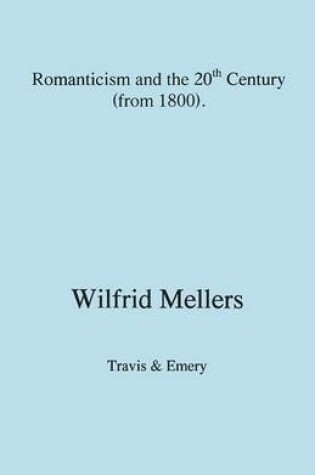 Cover of Romanticism and the Twentieth Century (from 1800)