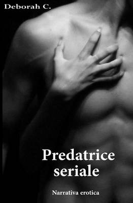 Book cover for Predatrice seriale