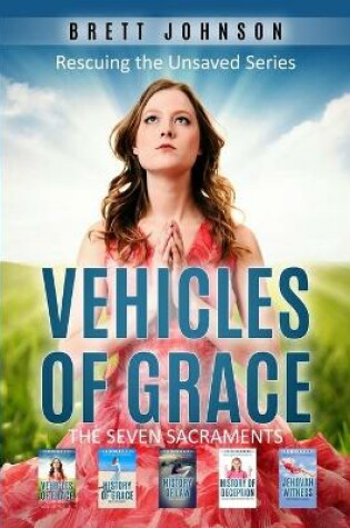 Cover of Vehicles Of Grace