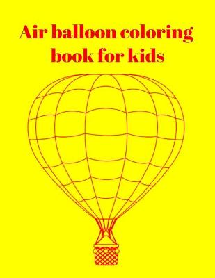 Book cover for Air balloon coloring book for kids