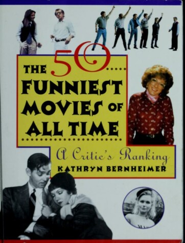 Book cover for The 50 Funniest Movies of All Time