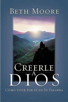 Book cover for Creerle a Dios