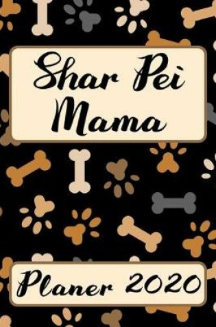 Cover of SHAR PEI MAMA Planer 2020