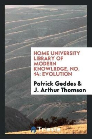 Cover of Home University Library of Modern Knowlrdge, No. 14