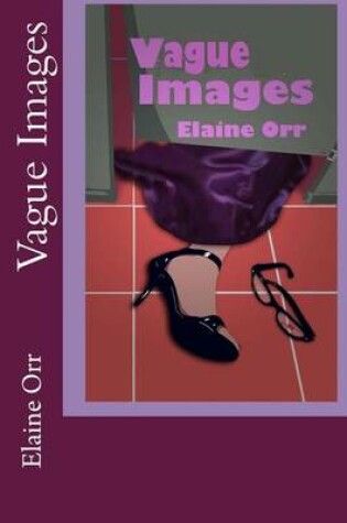 Cover of Vague Images