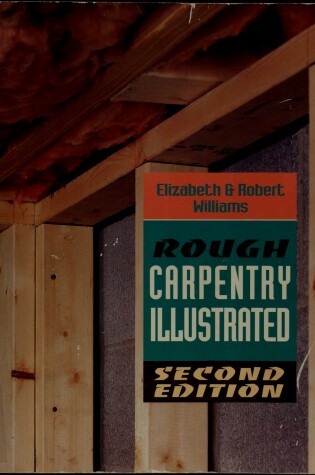 Cover of Rough Carpentry Illustrated