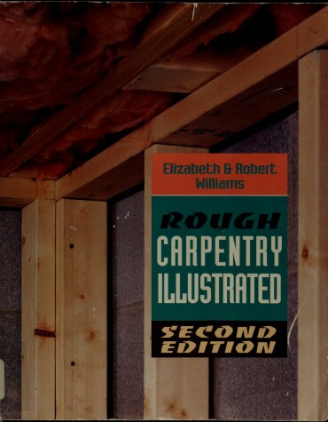 Book cover for Rough Carpentry Illustrated