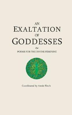 Book cover for An Exaltation of Goddesses