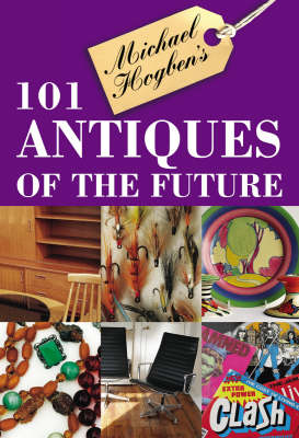 Book cover for 100 Antiques of the Future