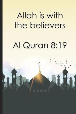 Book cover for Allah is with the believers Al Quran 819