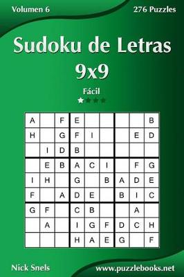 Cover of Sudoku de Letras 9x9 - Fácil - Volumen 6 - 276 Puzzles