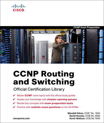Book cover for CCNP Routing and Switching Official  Certification Library (Exams 642-902, 642-813, 642-832)