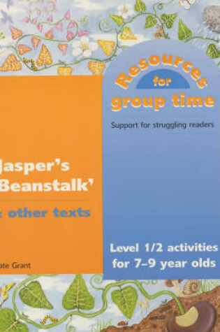 Cover of National Curriculum Level 1-2 Activities Based on "Jasper's Beanstalk" and Other Texts