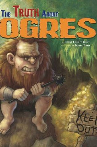 Cover of The Truth about Ogres