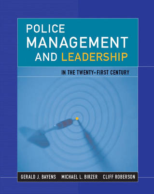 Book cover for Police Management and Leadership in the 21st Century