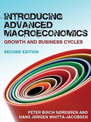 Book cover for Introducing Advanced Macroeconomics: Growth and Business Cycles