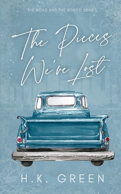 Cover of The Pieces We've Lost