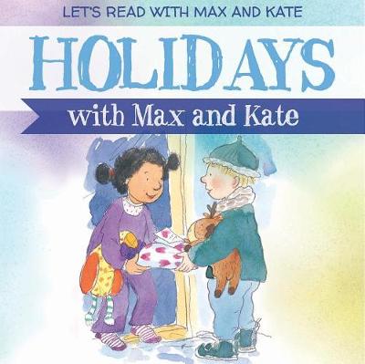 Book cover for Holidays with Max and Kate
