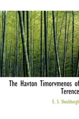 Cover of The Havton Timorvmenos of Terence