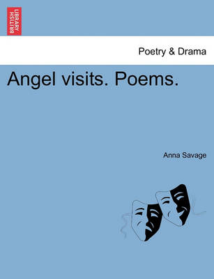 Book cover for Angel Visits. Poems.