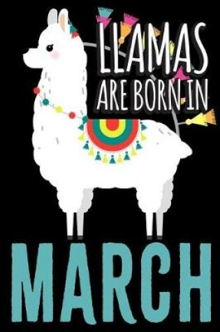 Cover of Llamas Are Born in March