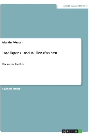 Cover of Intelligenz und Willensfreiheit