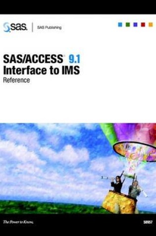 Cover of SAS/ACCESS 9.1 Interface to IMS