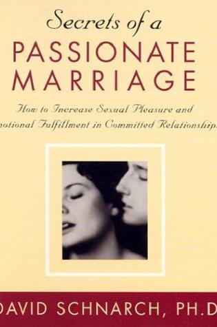 Cover of Secrets of a Passionate Marriage