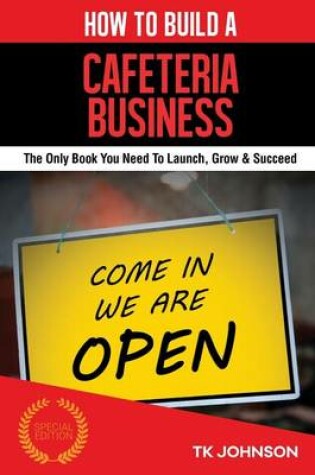 Cover of How to Build a Cafeteria Business