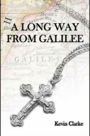 Cover of A Long Way From Galilee
