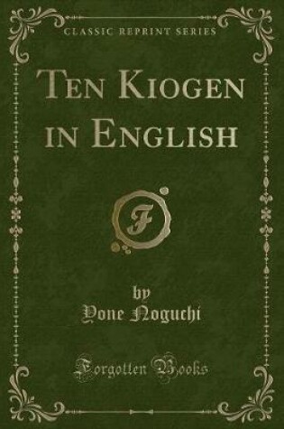 Cover of Ten Kiogen in English (Classic Reprint)