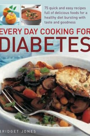 Cover of Every Day Cooking for Diabetes