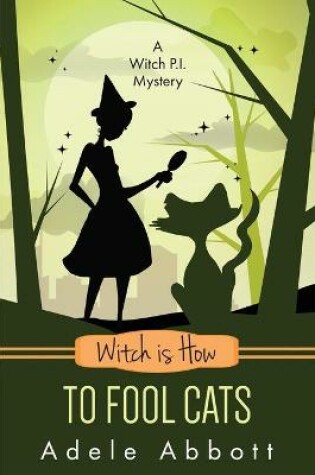 Cover of Witch Is How To Fool Cats