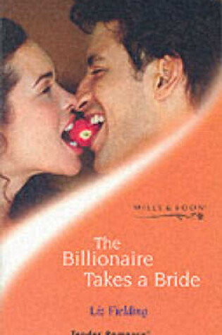 Cover of The Billionaire Takes a Bride