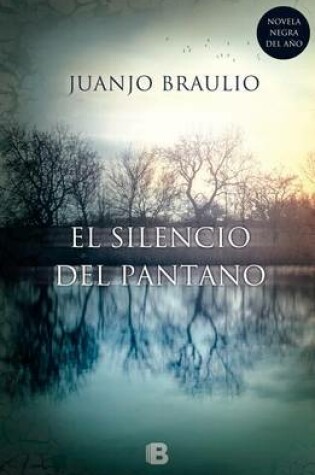 Cover of El Silencio del Pantano