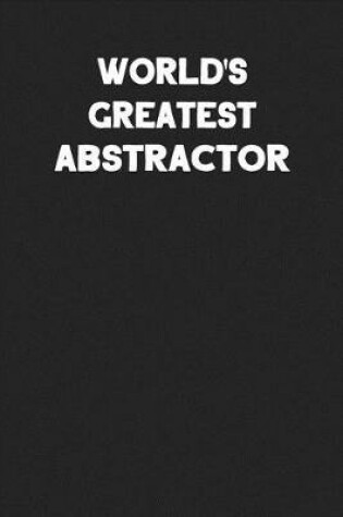 Cover of World's Greatest Abstractor