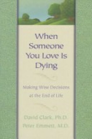 Cover of When Someone You Love is Dying